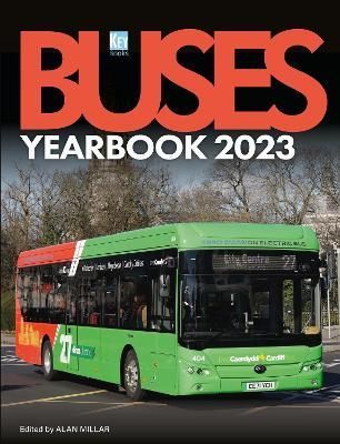 Buses Yearbook 2023 By Alan Millar (editor) 9781802823318 (Hardback)