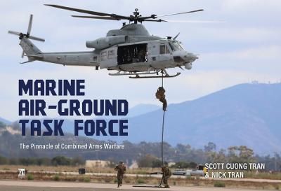 Marine Air-Ground Task Force By Scott Cuong Tran, Nick Tran