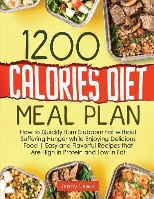 1200 Calories Diet Meal Plan By Lewis 9781802899986 (Paperback)