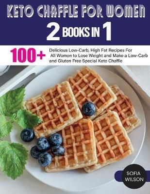 Keto Chaffle for Women By Wilson 9781803062570 (Paperback)