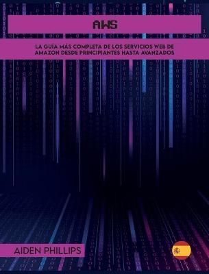 Aws By Phillips 9781803064154 (Hardback)