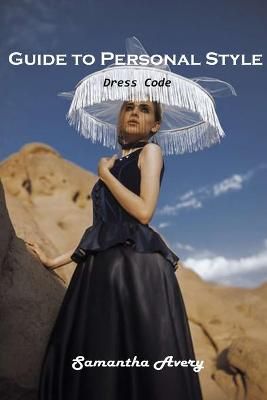 Guide to Personal Style By Samantha Avery 9781803102191 (Paperback)