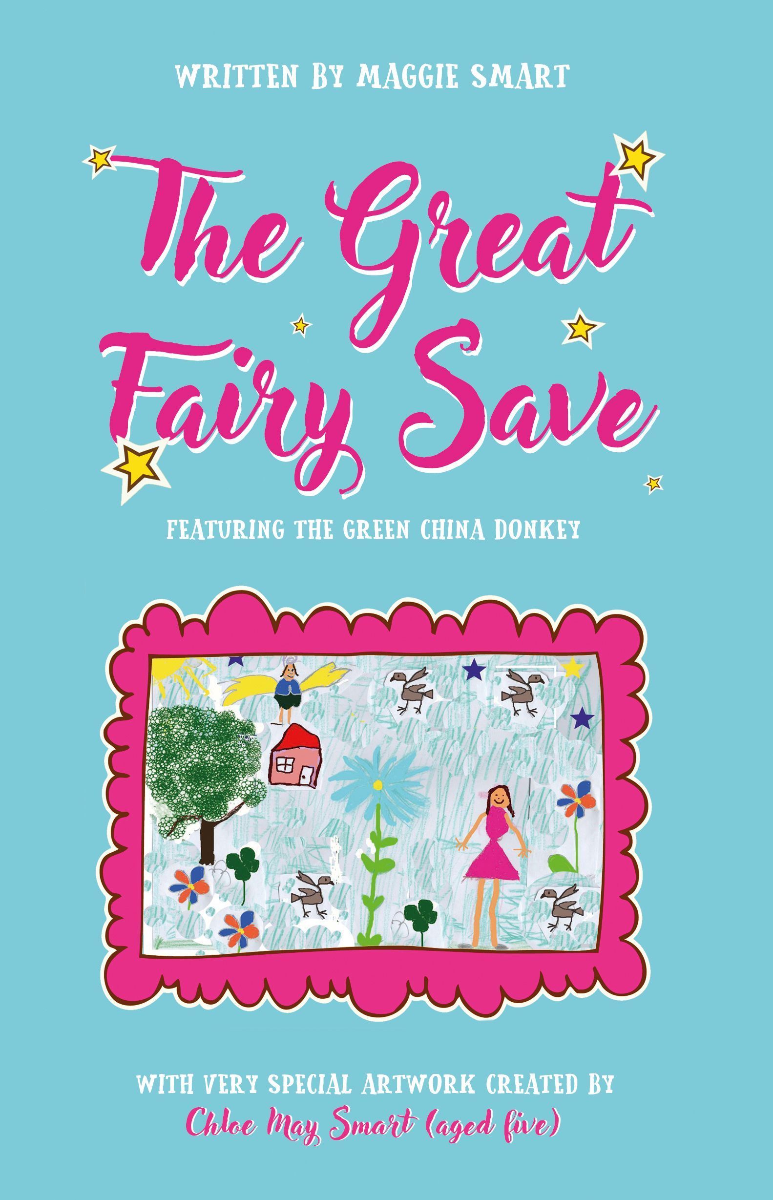 The Great Fairy Save By Maggie Smart 9781803135595 (Paperback)