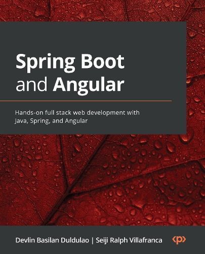 Full-Stack Web Development With Spring Boot and Angular 9781803243214