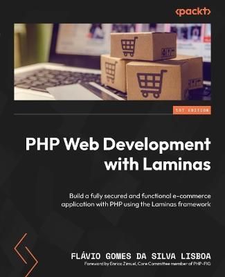 Laminas Web Development By Flavio Gomes da Silva Lisboa 9781803245362