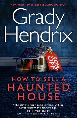 How to Sell a Haunted House By Grady Hendrix 9781803360553 (Paperback)