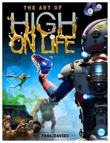 The Art of High on Life By Paul Davies 9781803364902 (Hardback)