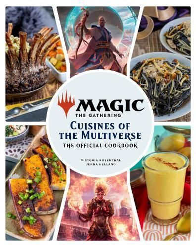 Magic: The Gathering: The Official Cookbook By Jenna Helland
