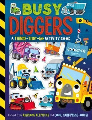 Busy Diggers By Patrick Bishop (author), Stuart Lynch (illustrator)