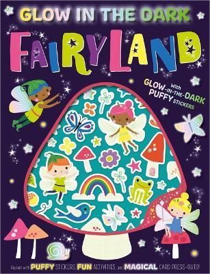 Glow in the Dark Fairyland 9781803370750 (Paperback)