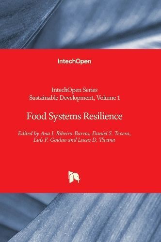 Food Systems Resilience By Ana I. Ribeiro-Barros 9781803550039
