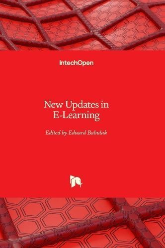 New Updates in E-Learning By Eduard Babulak 9781803554174 (Hardback)