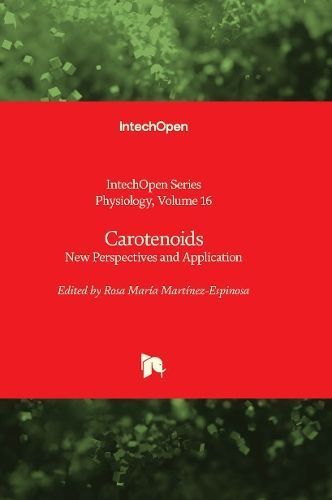 Carotenoids By Rosa María Martínez-Espinosa 9781803554235 (Hardback)