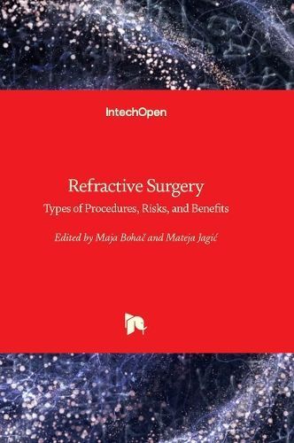 Refractive Surgery By Maja Boha? 9781803559001 (Hardback)