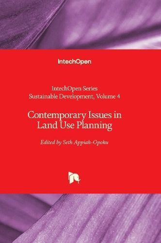 Contemporary Issues in Land Use Planning By Seth Appiah-Opoku