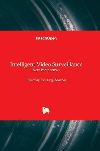 Intelligent Video Surveillance By Pier Luigi Mazzeo 9781803563411