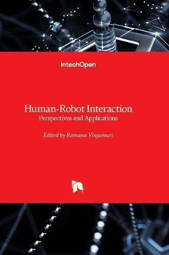 Human-Robot Interaction By Ramana Vinjamuri 9781803564104 (Hardback)