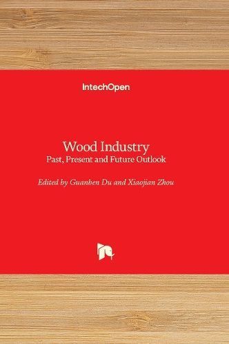 Wood Industry By Guanben Du 9781803564494 (Hardback)