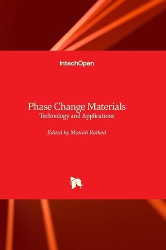 Phase Change Materials By Manish Rathod 9781803564739 (Hardback)