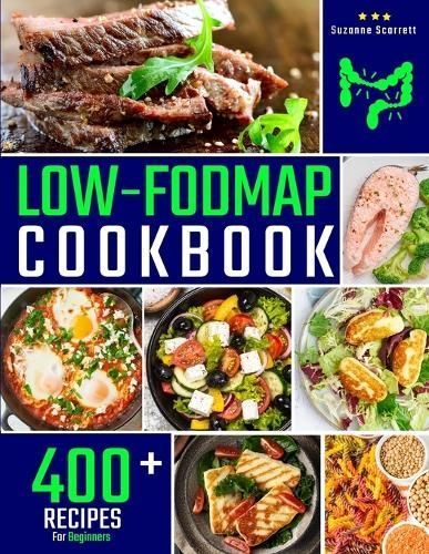 Low FODMAP Cookbook By Suzanne Scarrett 9781803612225 (Paperback)