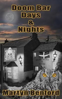 Doom Bar Days and Nights By Martyn Benford 9781803690308 (Paperback)