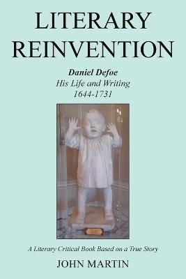 Literary Reinvention By John Martin 9781803693699 (Paperback)