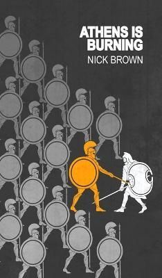 Athens Is Burning By Nick Brown 9781803694849 (Hardback)