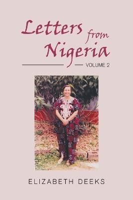 Letters From Nigeria By Elizabeth Deeks 9781803694887 (Paperback)