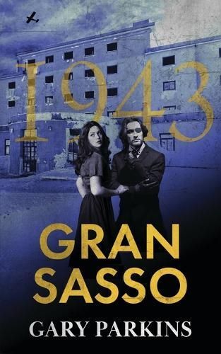 Gran Sasso By Gary Parkins 9781803697048 (Paperback)