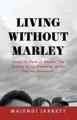 Living Without Marley By Majendi Jarrett 9781803699394 (Paperback)