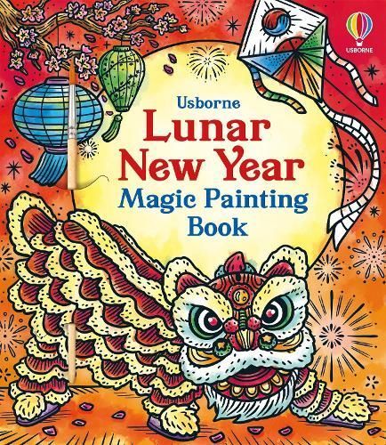 Lunar New Year Magic Painting Book 9781803701110 (Paperback)