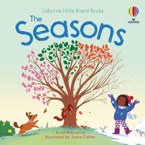 The Seasons By Anna Milbourne (author), Yaara Cellier (artist)