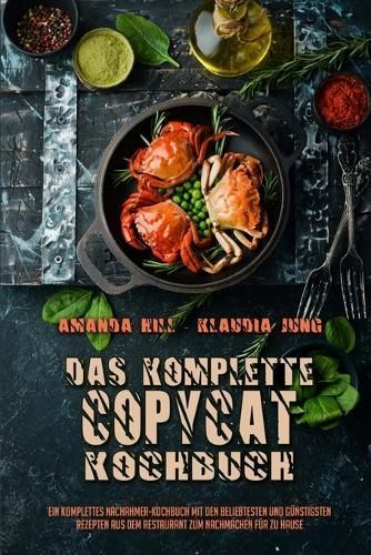 Komplette Copycat-Kochbuch By Hill 9781803750064 (Paperback)