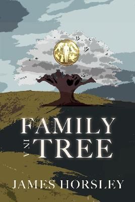 Family in a Tree By James Horsley 9781803780092 (Paperback)