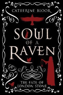 Soul of a Raven By Catherine Bloor 9781803780672 (Paperback)