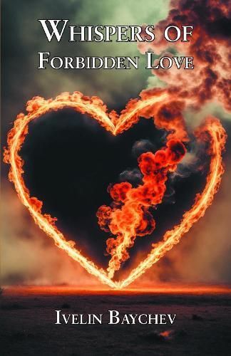 Whispers of Forbidden Love By Ivelin Baychev 9781803817774 (Paperback)