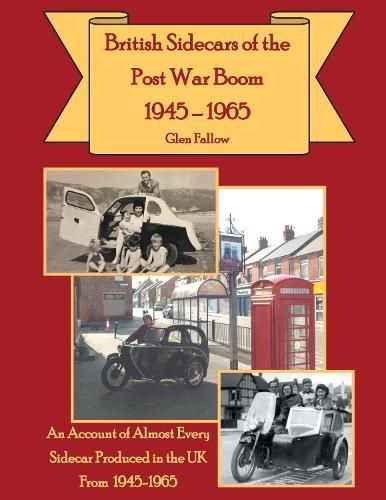 British Sidecars of the Post-War Boom 1945-1965 By Glen Fallow