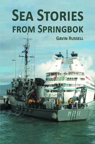 Sea Stories from Springbok By Gavin Russell 9781803818764 (Paperback)