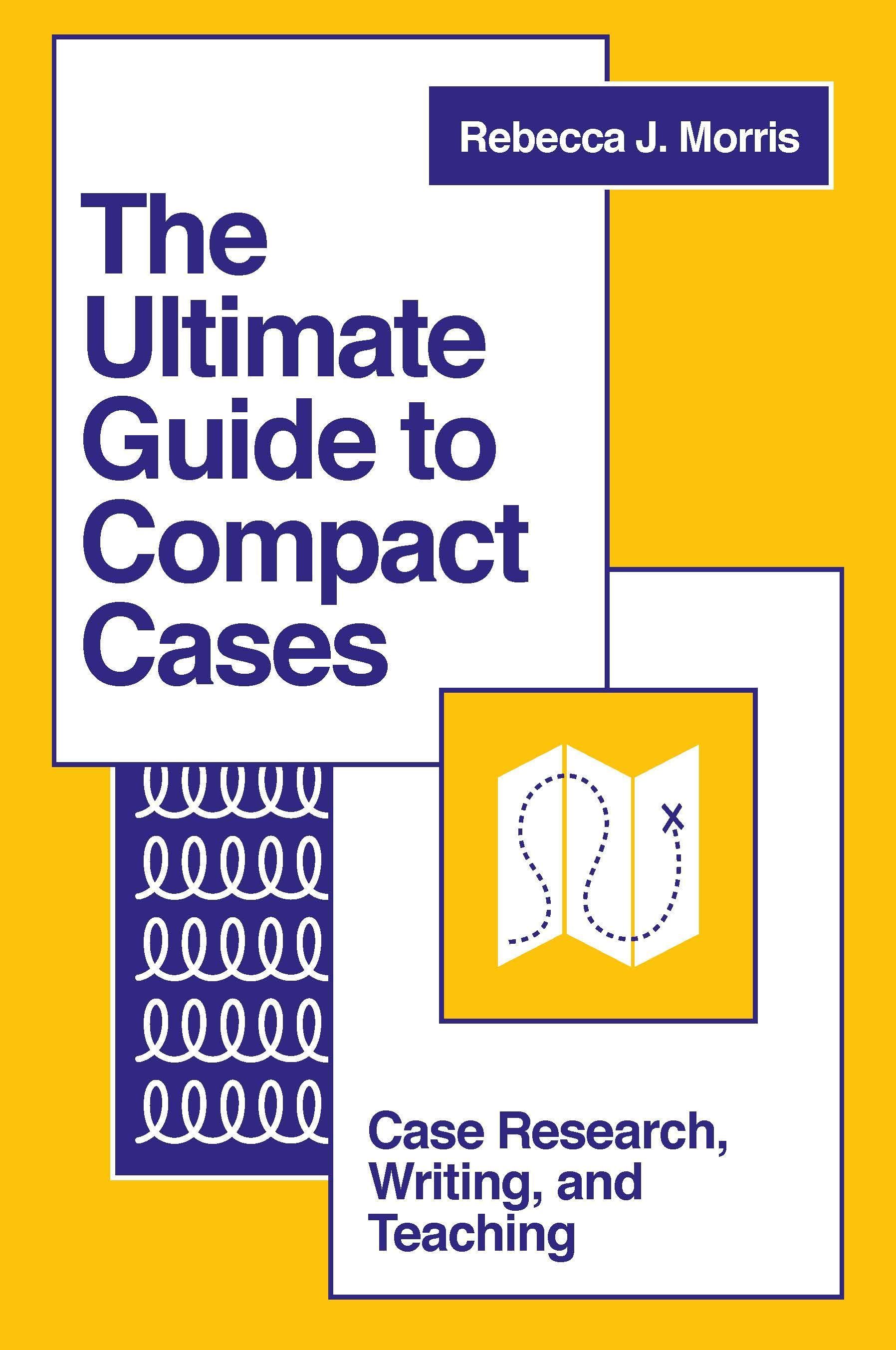 The Ultimate Guide to Compact Cases By Rebecca J. Morris 9781803828503