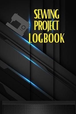 Sewing Project Logbook By Apfel 9781803831305 (Paperback)