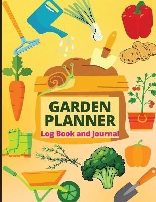 Garden Planner Journal and Log Book By Siby 9781803831978 (Paperback)