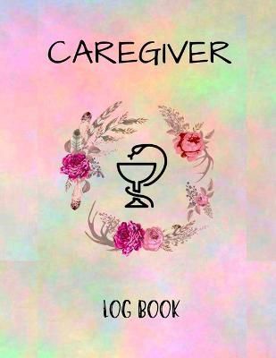 Caregiver Logbook By Russ West 9781803858784 (Paperback)