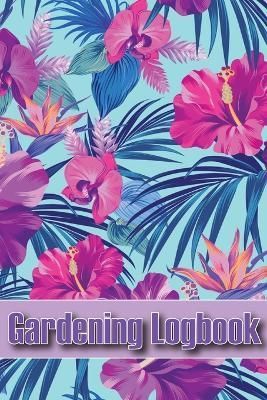 Gardening Logbook By Kim Hurley 9781803861050 (Paperback)