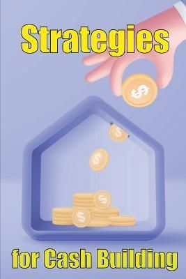 Strategies for cash building By Erika Van Doorn 9781803861128