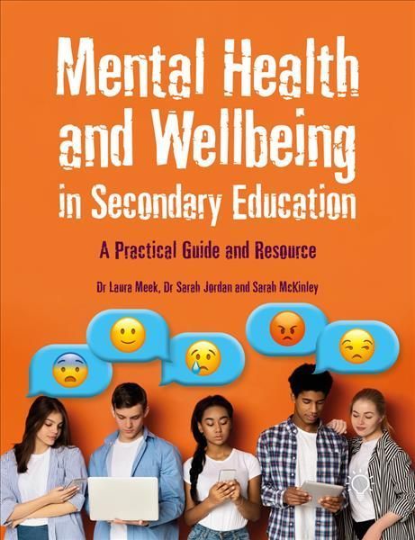 Mental Health and Wellbeing in Secondary Education 9781803880617