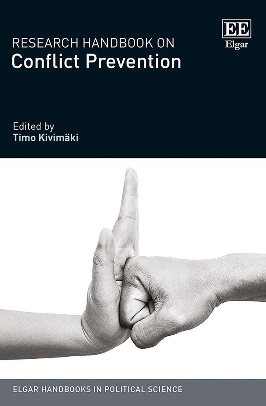 Research Handbook on Conflict Prevention By Timo Kivimäki (Hardback)