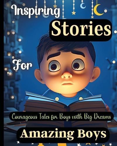 Inspiring Stories For Amazing Boys By Soto 9781803935362 (Paperback)