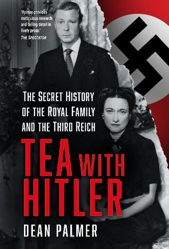 Tea with Hitler By Dean Palmer 9781803990118 (Paperback)
