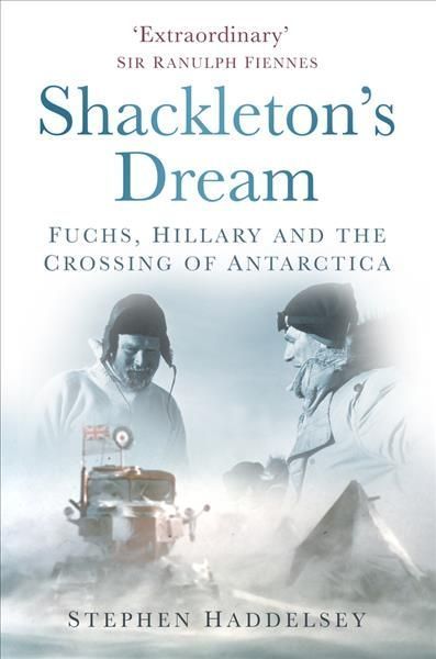 Shackleton's Dream By Stephen Haddelsey 9781803991665 (Paperback)