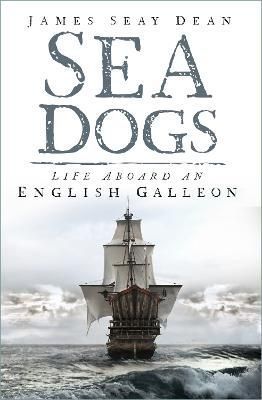 Sea Dogs By James Seay Dean 9781803991818 (Paperback)